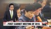 President Park calls for economic revitalization through reform at first cabinet meeting of 2016
