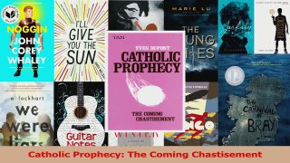 PDF Download  Catholic Prophecy The Coming Chastisement Read Full Ebook