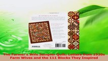 PDF Download  The Farmers Wife Sampler Quilt Letters from 1920s Farm Wives and the 111 Blocks They PDF Online