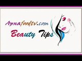 beauty tips for girls how to heal crack heels in urdu just watch and try it  tips