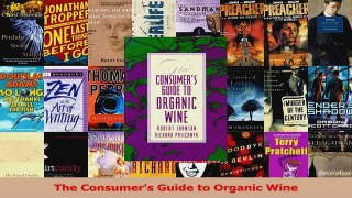 PDF Download  The Consumers Guide to Organic Wine Download Full Ebook