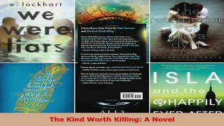 PDF Download  The Kind Worth Killing A Novel PDF Full Ebook