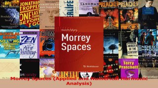 PDF Download  Morrey Spaces Applied and Numerical Harmonic Analysis Read Full Ebook