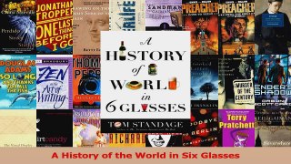 PDF Download  A History of the World in Six Glasses PDF Online