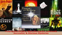 PDF Download  Praying the Rosary With the Joyful Luminous Sorrowful  Glorious Mysteries PDF Full Ebook