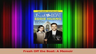 PDF Download  Fresh Off the Boat A Memoir PDF Online