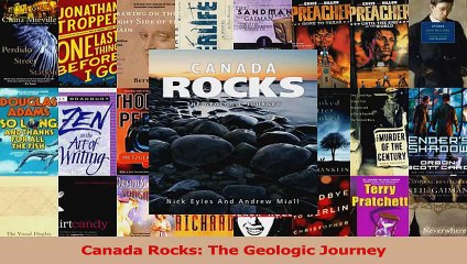 PDF Download  Canada Rocks The Geologic Journey Download Full Ebook