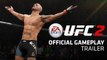 EA SPORTS UFC 2 | Gameplay Trailer (2016)