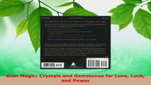 Read  Gem Magic Crystals and Gemstones for Love Luck and Power Ebook Free