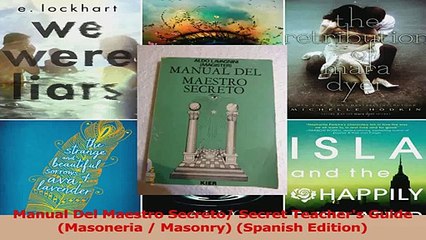 PDF Download  Manual Del Maestro Secreto Secret Teachers Guide Masoneria  Masonry Spanish Edition Download Full Ebook