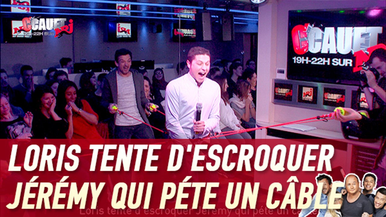 Loris tente d'escroquer Jérémy qui péte un câble - C'Cauet sur NRJ