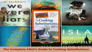 PDF Download  The Complete Idiots Guide to Cooking Substitutions PDF Online