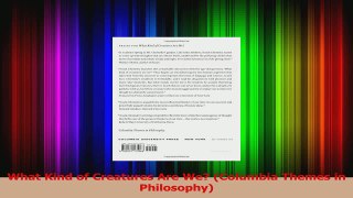 PDF Download  What Kind of Creatures Are We Columbia Themes in Philosophy Read Full Ebook