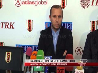Ramadani, trajneri i Flamurtarit - News, Lajme - Vizion Plus