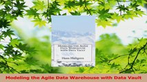 PDF Download  Modeling the Agile Data Warehouse with Data Vault Read Full Ebook