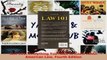 PDF Download  Law 101 Everything You Need to Know About American Law Fourth Edition Read Online