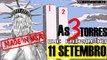 Fatos não Revelados - Parte 6 - As 3 torres do 11 de Setembro
