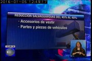 Reducción de cinco puntos en varios artículos con salvaguardias