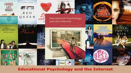 PDF Download  Educational Psychology and the Internet PDF Full Ebook