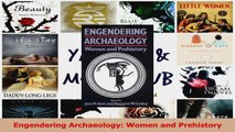 PDF Download  Engendering Archaeology Women and Prehistory PDF Full Ebook