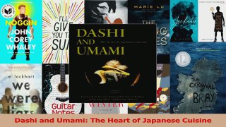 PDF Download  Dashi and Umami The Heart of Japanese Cuisine Download Full Ebook
