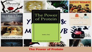 PDF Download  The Power of Protein Download Online