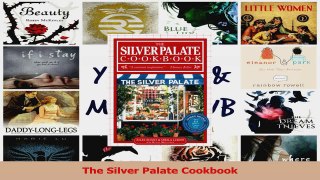 PDF Download  The Silver Palate Cookbook PDF Full Ebook