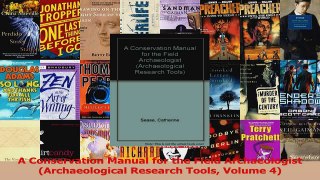 PDF Download  A Conservation Manual for the Field Archaeologist Archaeological Research Tools Volume 4 PDF Online