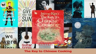 PDF Download  The Key to Chinese Cooking Read Online