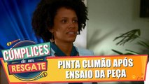 Pinta climão após o ensaio da peça