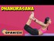 Dhanurasana | Yoga para principiantes | Yoga For Young At Heart & Tips | About Yoga in Spanish