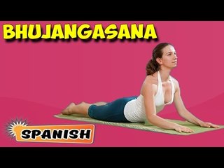 Bhujangasana | Yoga para principiantes | Yoga For Stress Relief & Tips | About Yoga in Spanish