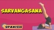 Sarvangasana | Yoga para principiantes | Yoga for Kids Obesity & Tips | About Yoga in Spanish