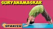 Surya Namaskar | Yoga para principiantes | Yoga for Kids Obesity & Tips | About Yoga in Spanish