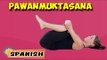 Pawanmuktasana | Yoga para principiantes | Yoga For Slimming & Tips | About Yoga in Spanish