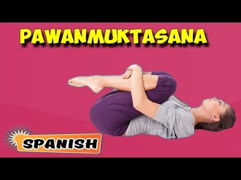 Pawanmuktasana | Yoga para principiantes | Yoga For Digestive System & Tips | About Yoga in Spanish