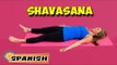 Savasana | Yoga para principiantes | Yoga During Pregnancy & Tips | About Yoga in Spanish