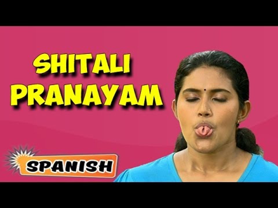 Sheetali Pranayama | Yoga para principiantes | Cooling Breath Technique & Yoga Tutorial in Spanish