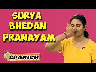 Surya Bhedana Pranayama | Yoga para principiantes | Right Nostril Breathing & Tutorial in Spanish