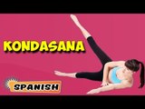 Kondasana | Yoga para principiantes | Yoga For BodyBuilding & Tips | About Yoga in Spanish