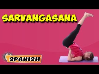 Sarvangasana | Yoga para principiantes | Yoga For Asthma & Tips | About Yoga in Spanish