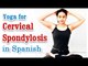 Yoga para la espondilosis cervical | Yoga for Cervical Spondylosis | Natural Methods to Cure Neck