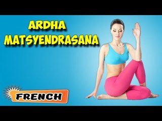 Ardha Matsyendrasana | Yoga pour les débutants complets | Yoga For Slimming | About Yoga in French