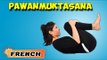 Pawanmuktasana | Yoga pour les débutants complets | Yoga For Diabetes & Tips | About Yoga in French
