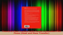 PDF Download  Theory of Heat Transfer with Forced Convection Film Flows Heat and Mass Transfer Read Online