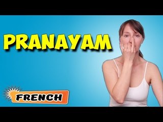 Pranayama | Yoga pour les débutants complets | Yoga For Asthma & Tips | About Yoga in French