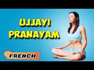 Ujjayi Pranayama | Yoga pour les débutants complets | Breathing Exercises in French