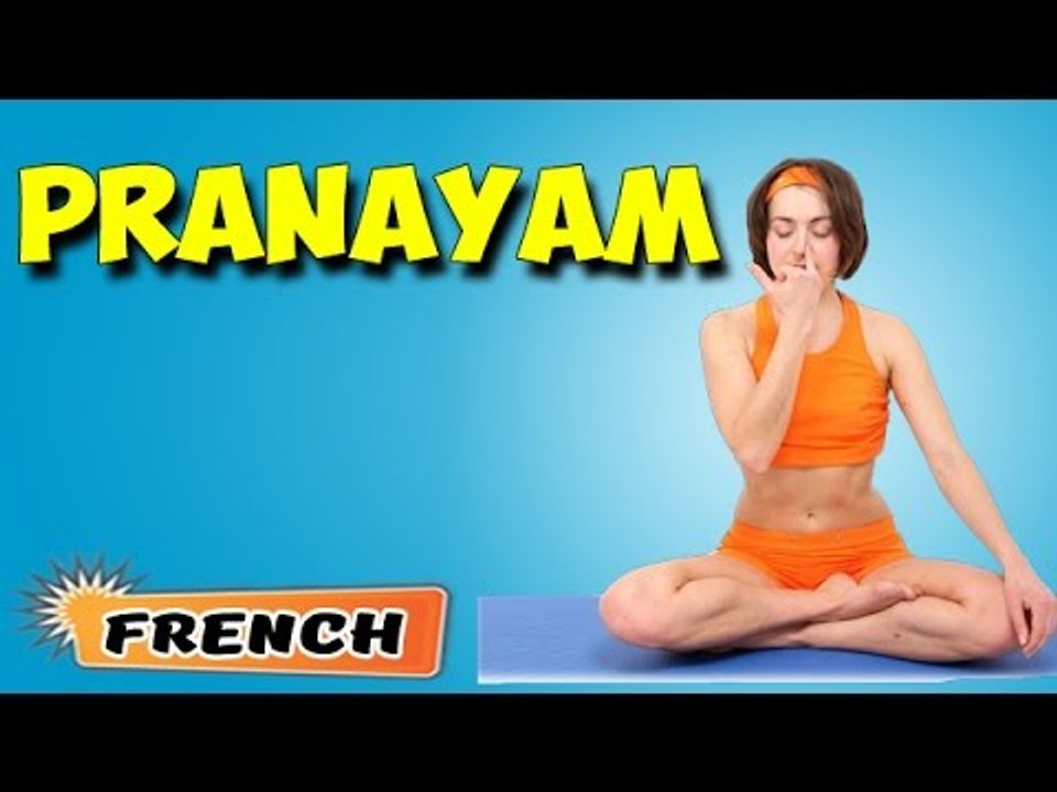 Pranayama | Yoga pour les débutants complets | Breathing Exercises Technique in French