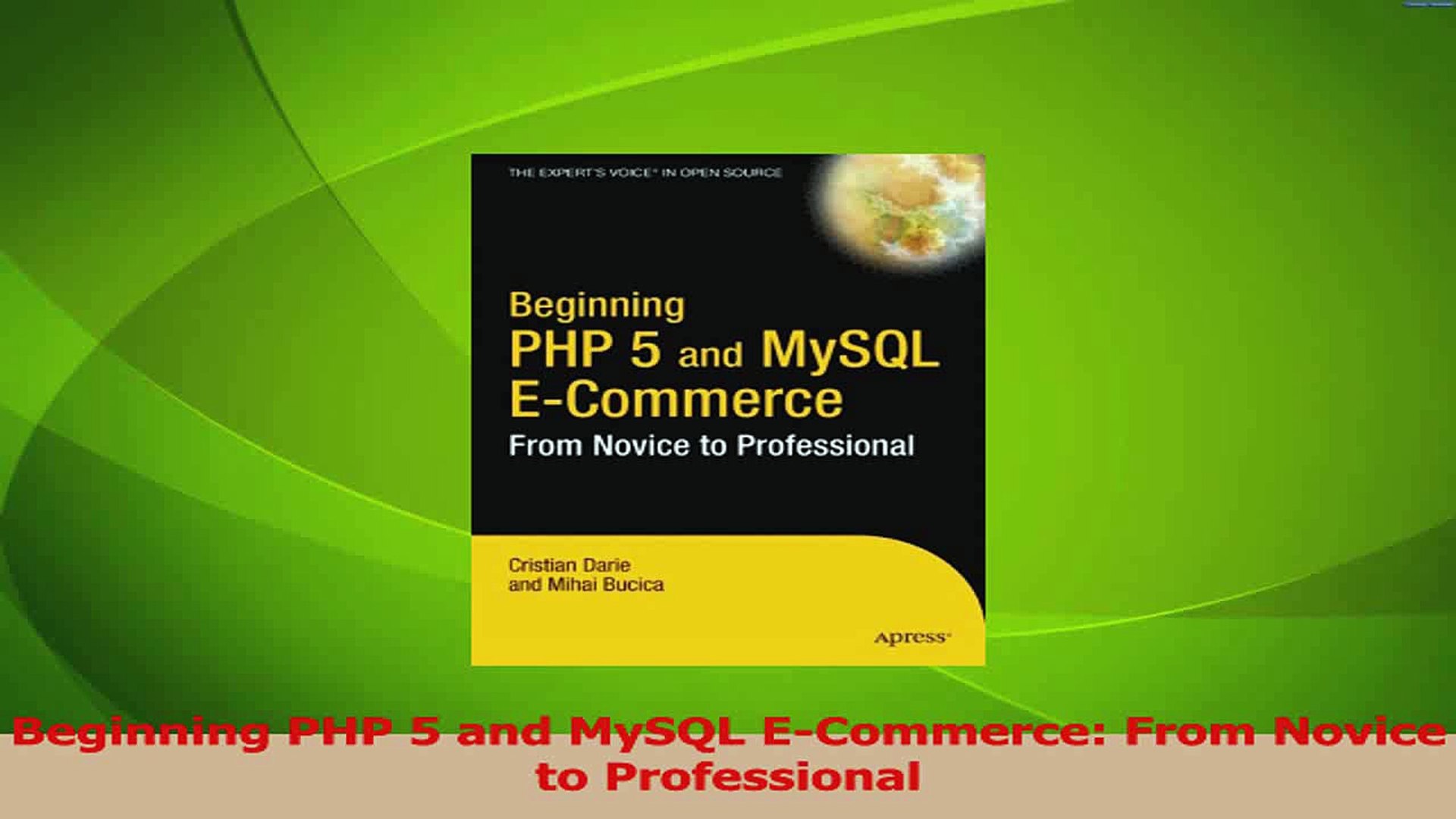 Pdf Download Beginning Php 5 And Mysql Ecommerce From Novice To