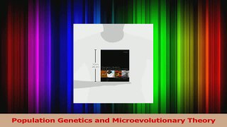 PDF Download  Population Genetics and Microevolutionary Theory Download Full Ebook